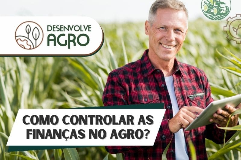 Gestão financeira no agronegócio - Imagem de contador do agronegocio fazendo planejamento financeiro da fazenda