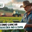 Como lançar devoluções no LCDPR - Imagem de agricultor fazendo o lançamento de devolução no Livro Caixa de Produtor Rural