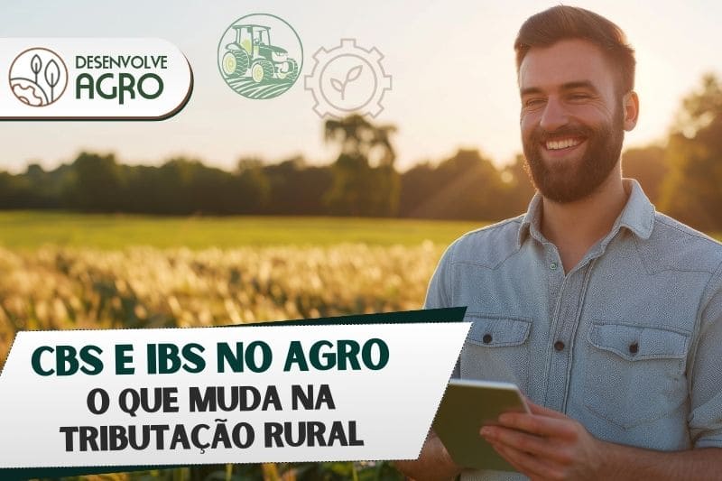CBS e IBS no agronegócio - Imagem de agricultor com tablet calculando os novos impostos da fazenda com a reforma tributária